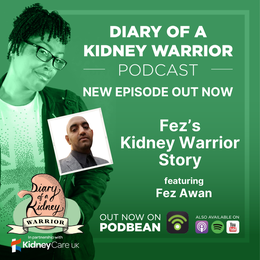 Episode 105 of Diary of a Kidney Warrior Podcast.