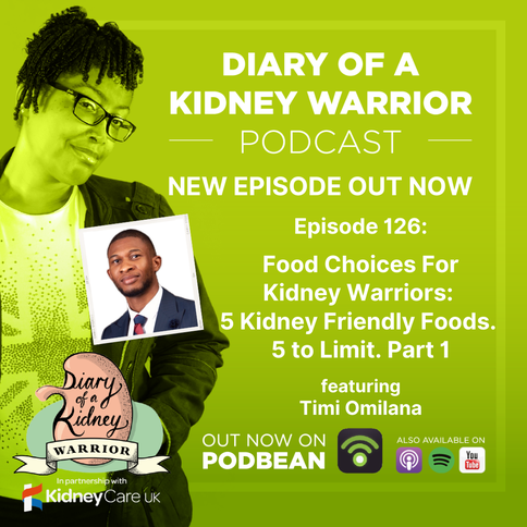 Food choices for kidney warriors: 5 kidney-friendly foods, 5 to limit part 1