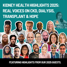 Episode 150 Kidney Health Highlights 2025 (updated)