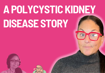 Episode 153 Living with ADPKD A Polycystic Kidney Disease Story