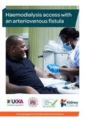 Haemodialysis access with an arteriovenous fistula - Kidney Care UK