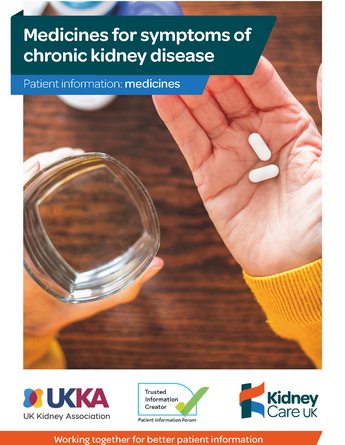 Medicines for symptoms of chronic kidney disease - Kidney Care UK