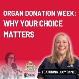 pisode 143_ Organ donation week_ why your choice matters